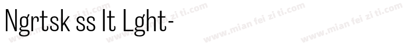 Ngrtsk ss lt Lght字体转换